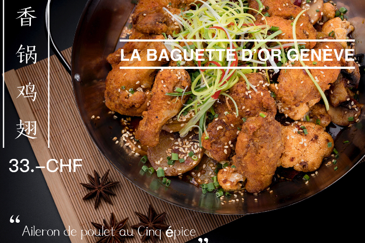 N2. Aileron de poulet (suisse) aux cinq épice Szechuan - La Baguette d'Or
