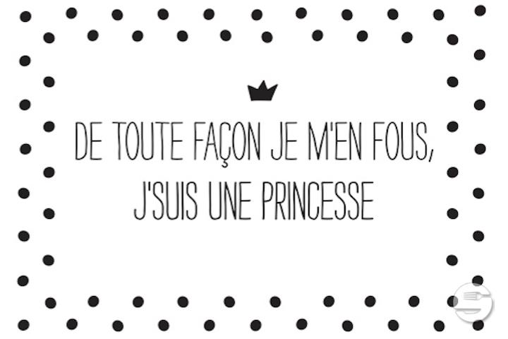 Carte "De toute façon je m'en fous, j'suis une princesse" - Royaume MELAZIC Lausanne