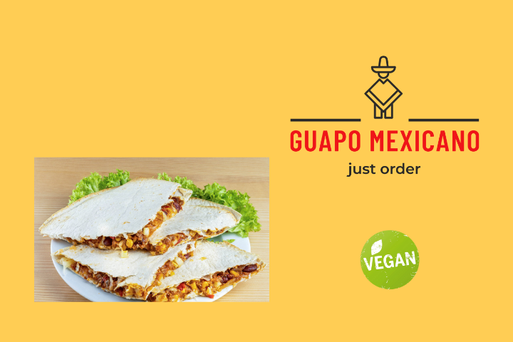 Quesadilla Senorita - Guapo Mexicano - Bern